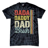 Dada Daddy Dad Bruh Tie-Dye T-Shirt