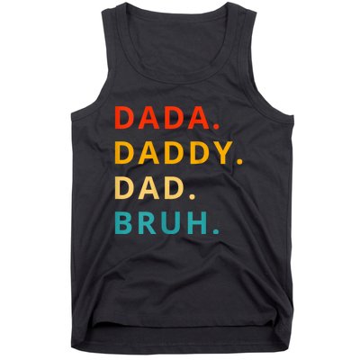 Dada Daddy Dad Bruh Funny Phrase For FatherS Day Tank Top