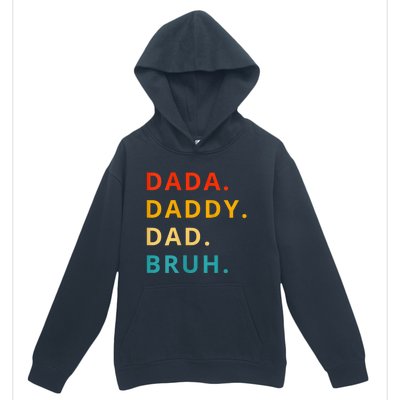 Dada Daddy Dad Bruh Funny Phrase For FatherS Day Urban Pullover Hoodie