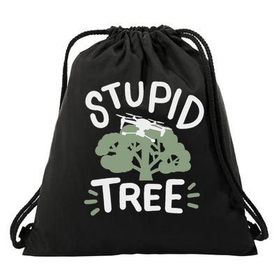 Drone Drones Drone Pilot Fpv Stupid Tree Drawstring Bag