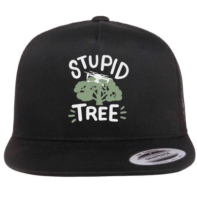 Drone Drones Drone Pilot Fpv Stupid Tree Flat Bill Trucker Hat