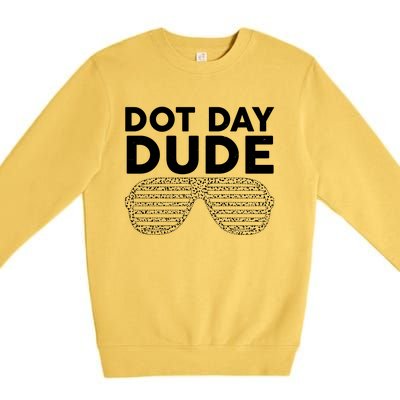 Dot Day Dude Shutter Shades Sunglasses Premium Crewneck Sweatshirt