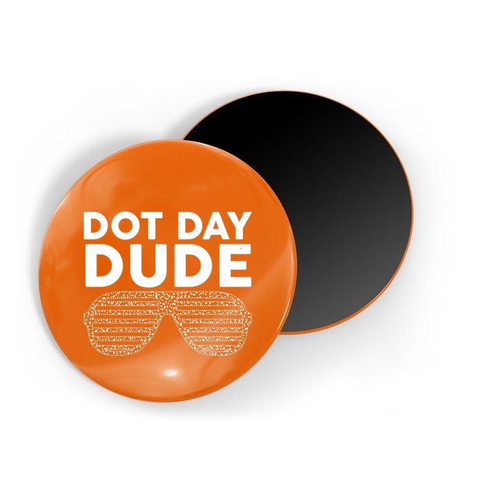 Dot Day Dude Shutter Shades Sunglasses Magnet
