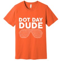 Dot Day Dude Shutter Shades Sunglasses Premium T-Shirt