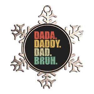 Dada Daddy Dad Bruh Fathers Day 2024 Gifts Metallic Star Ornament