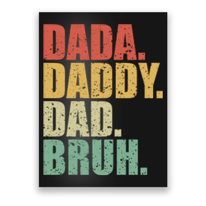 Dada Daddy Dad Bruh Fathers Day 2024 Gifts Poster