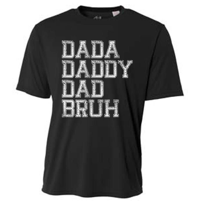 Dada Daddy Dad Bruh Happy Fathers Day Funny Dad Joke Humor Cooling Performance Crew T-Shirt