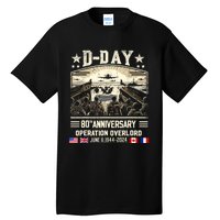 Dday Dwight D. Eisenhower Quote Dday 80th Anniversary Tall T-Shirt