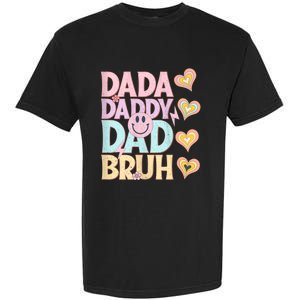 Dada Daddy Dad Bruh FatherS Day 2024 Gifts Garment-Dyed Heavyweight T-Shirt