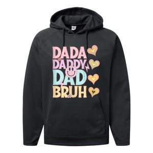 Dada Daddy Dad Bruh FatherS Day 2024 Gifts Performance Fleece Hoodie