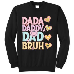 Dada Daddy Dad Bruh FatherS Day 2024 Gifts Sweatshirt