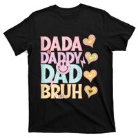 Dada Daddy Dad Bruh FatherS Day 2024 Gifts T-Shirt