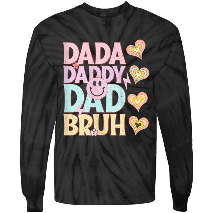 Dada Daddy Dad Bruh FatherS Day 2024 Gifts Tie-Dye Long Sleeve Shirt