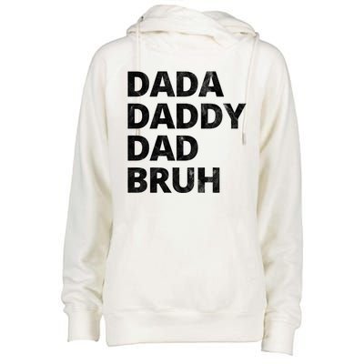 Dada Daddy Dad Bruh Vintage Funny Womens Funnel Neck Pullover Hood