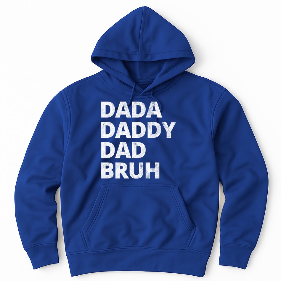 Dada Daddy Dad Bruh Vintage Funny Hoodie