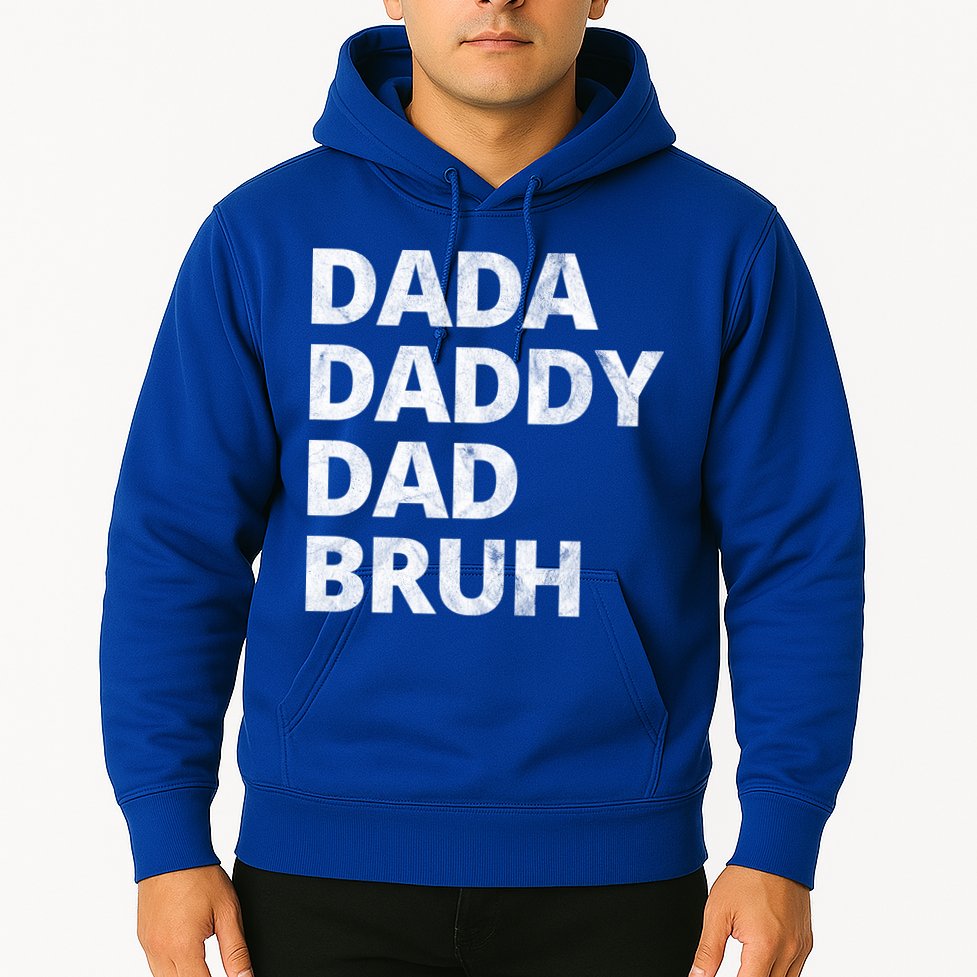 Dada Daddy Dad Bruh Vintage Funny Hoodie