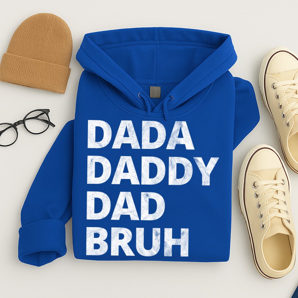 Dada Daddy Dad Bruh Vintage Funny Hoodie