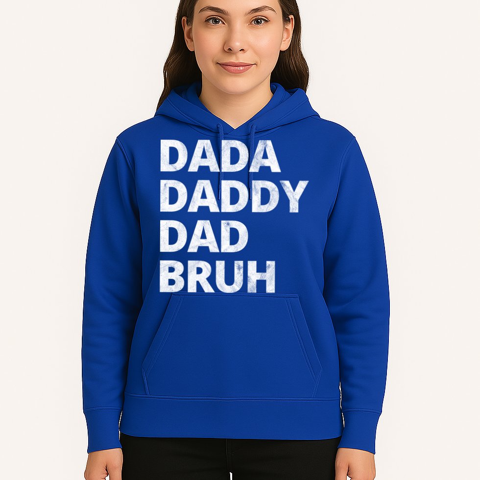Dada Daddy Dad Bruh Vintage Funny Hoodie