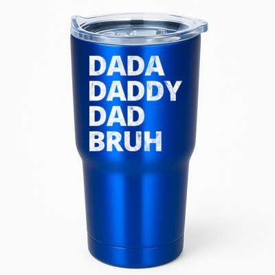 Dada Daddy Dad Bruh Vintage Funny Tumbler
