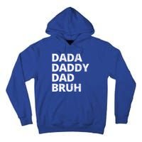 Dada Daddy Dad Bruh Vintage Funny Tall Hoodie