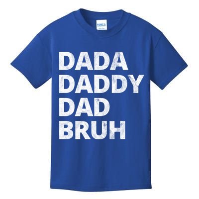 Dada Daddy Dad Bruh Vintage Funny Kids T-Shirt