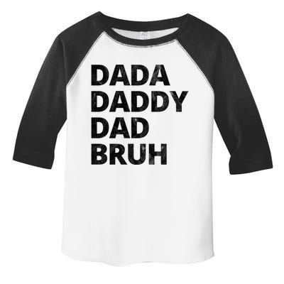 Dada Daddy Dad Bruh Vintage Funny Toddler Fine Jersey T-Shirt