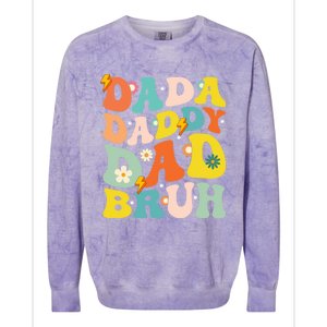 Dada Daddy Dad Bruh FatherS Day 2024 Gifts Colorblast Crewneck Sweatshirt