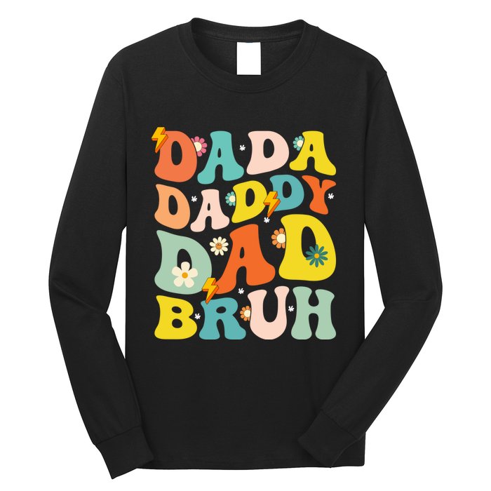 Dada Daddy Dad Bruh FatherS Day 2024 Gifts Long Sleeve Shirt