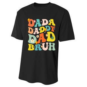 Dada Daddy Dad Bruh FatherS Day 2024 Gifts Performance Sprint T-Shirt