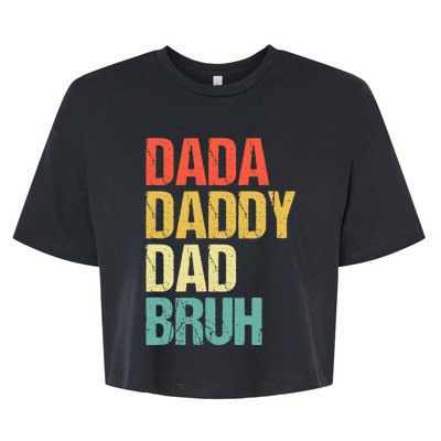 Dada Daddy Dad Bruh Bella+Canvas Jersey Crop Tee