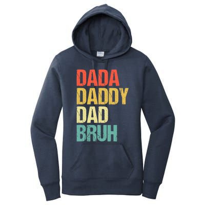 Dada Daddy Dad Bruh Women's Pullover Hoodie