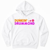 Dunkin Drummond Hoodie