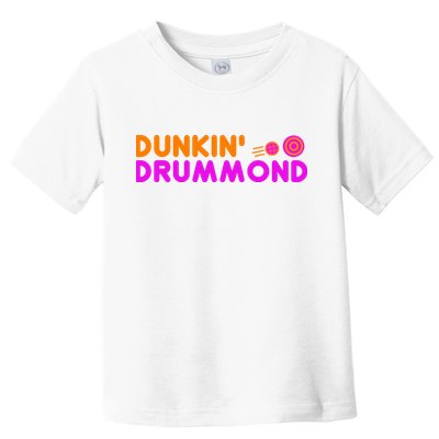 Dunkin Drummond Toddler T-Shirt