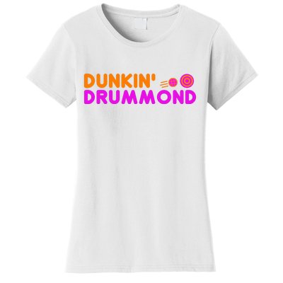 Dunkin Drummond Women's T-Shirt