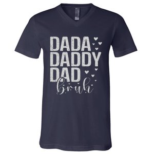 Dada Daddy Dad Bruh Awesome Like My Daughter FatherS Day V-Neck T-Shirt