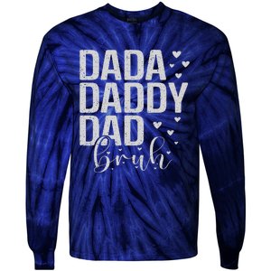 Dada Daddy Dad Bruh Awesome Like My Daughter FatherS Day Tie-Dye Long Sleeve Shirt