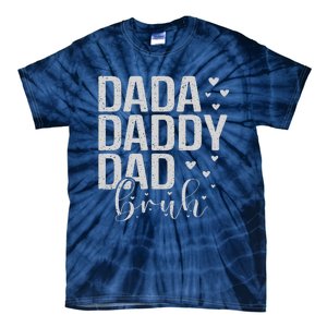 Dada Daddy Dad Bruh Awesome Like My Daughter FatherS Day Tie-Dye T-Shirt