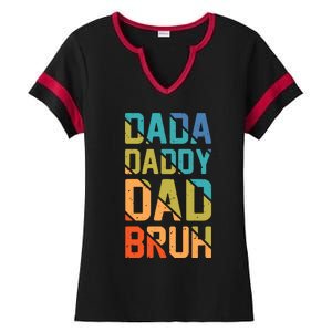 Dada Daddy Dad Bruh Funny T Ladies Halftime Notch Neck Tee