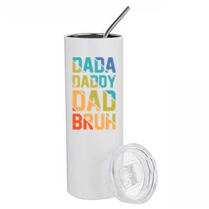 Dada Daddy Dad Bruh Funny T Stainless Steel Tumbler