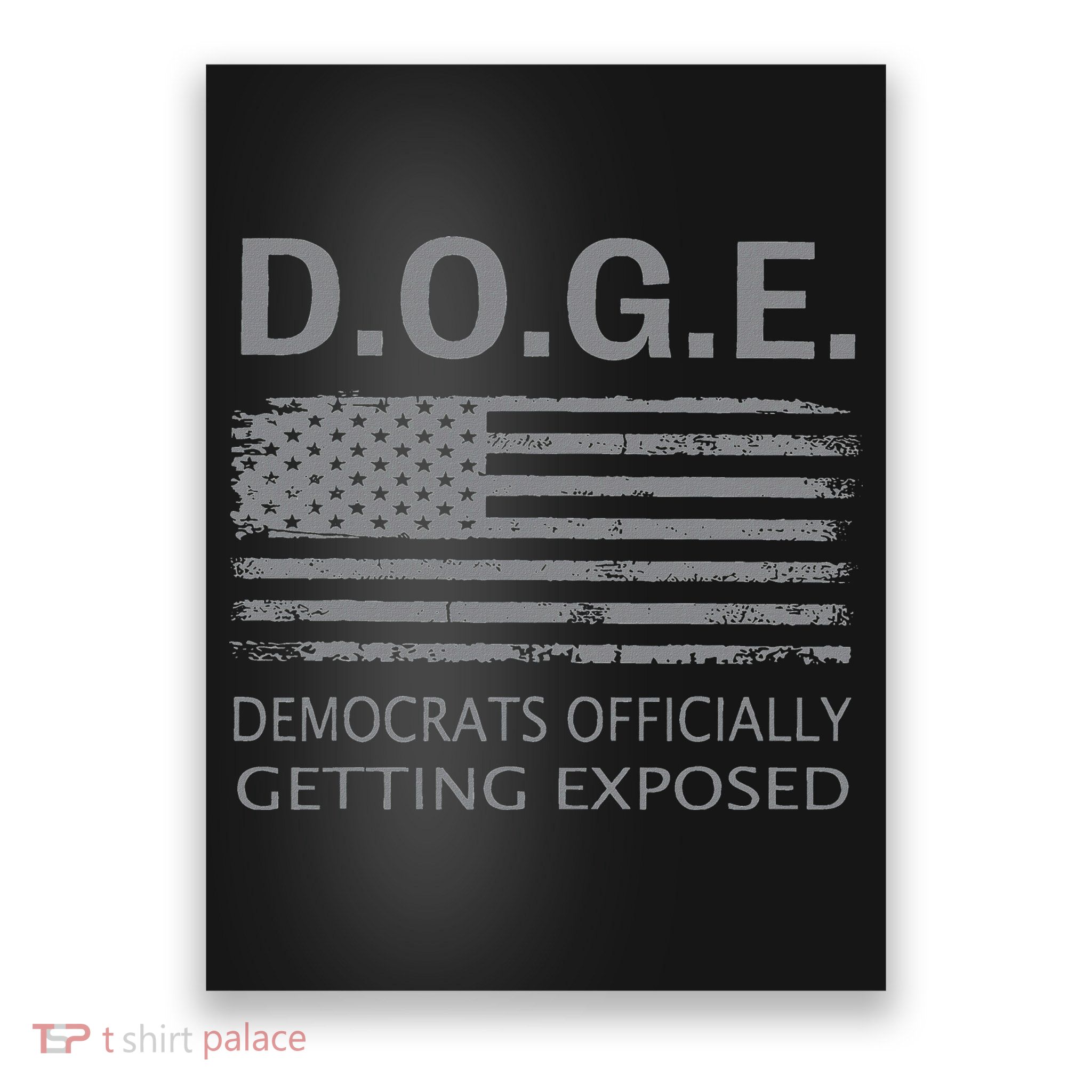 D.O.G.E Doge Democrats Getting Exposed Poster