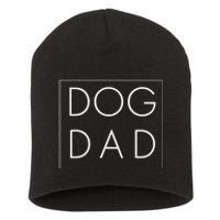 Dog Dad Short Acrylic Beanie