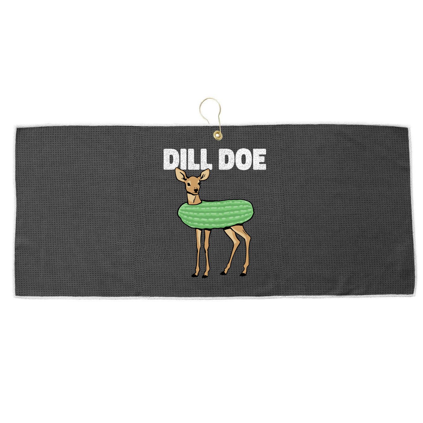 Dill Doe Deer Redneck Pickle Animal Hunter Lover Pickles Great Gift Large Microfiber Waffle Golf Towel