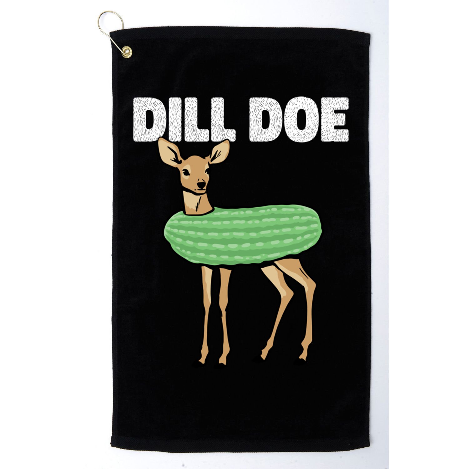 Dill Doe Deer Redneck Pickle Animal Hunter Lover Pickles Great Gift Golf Towel