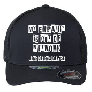 Deny Defend Depose Bold Activist Statement Anti Capitalist Message Flexfit Unipanel Trucker Cap