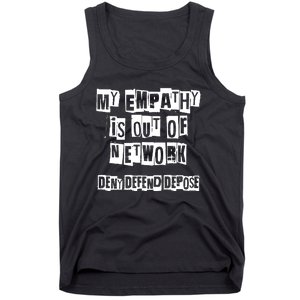 Deny Defend Depose Bold Activist Statement Anti Capitalist Message Tank Top