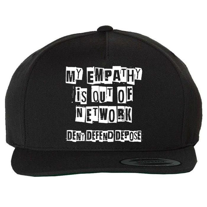 Deny Defend Depose Bold Activist Statement Anti Capitalist Message Wool Snapback Cap