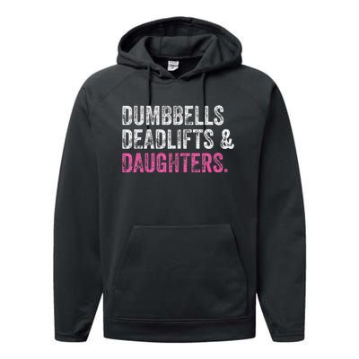 Dumbbells Deadlifts Daughters Funny Gym Workout Father's Day Performance Fleece Hoodie