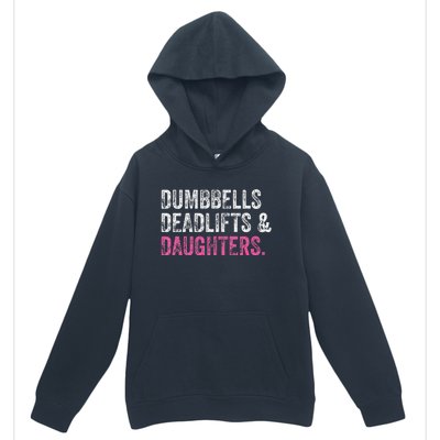 Dumbbells Deadlifts Daughters Funny Gym Workout Father's Day Urban Pullover Hoodie