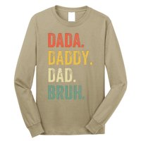 Dada Daddy Dad Bruh Fathers Day Funny Dad Life Vintage Long Sleeve Shirt