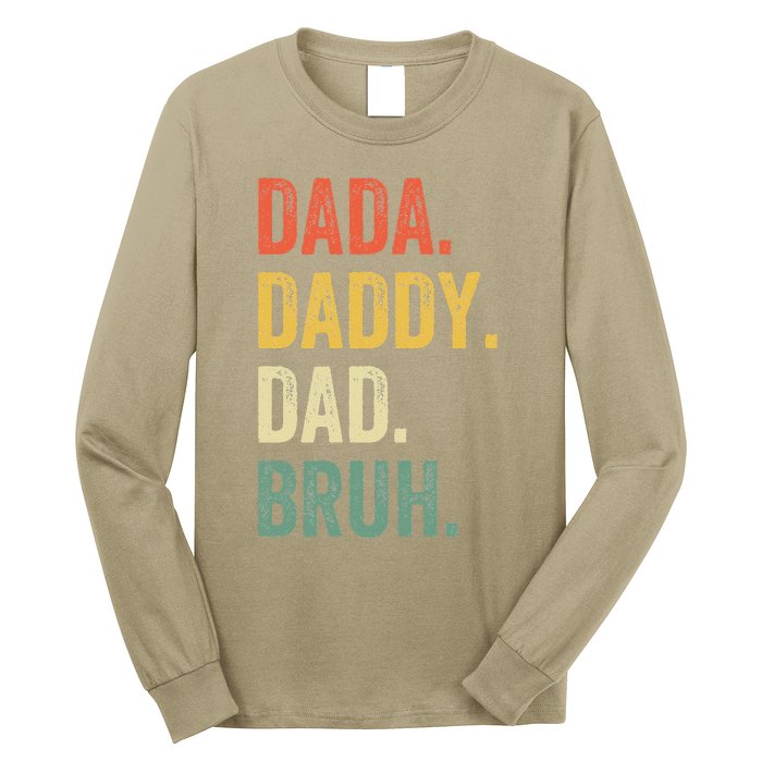 Dada Daddy Dad Bruh Fathers Day Funny Dad Life Vintage Long Sleeve Shirt